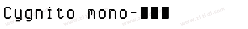 Cygnito mono字体转换